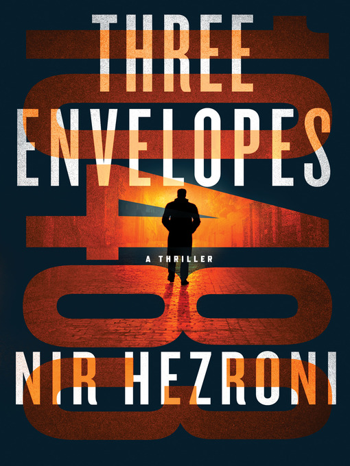 Title details for Three Envelopes by Nir Hezroni - Available